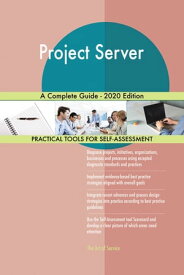 Project Server A Complete Guide - 2020 Edition【電子書籍】[ Gerardus Blokdyk ]