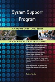 System Support Program A Complete Guide - 2020 Edition【電子書籍】[ Gerardus Blokdyk ]