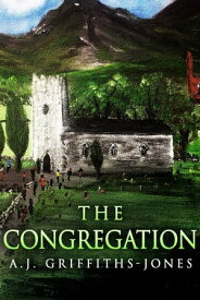 The Congregation【電子書籍】[ A.J. Griffiths-Jones ]