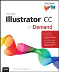 Adobe Illustrator CC on Demand【電子書籍】[ Perspection Inc. ]