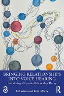 Bringing Relationships into Voice Hearing