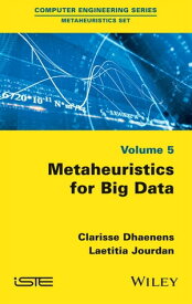 Metaheuristics for Big Data【電子書籍】[ Clarisse Dhaenens ]