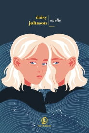 Sorelle 【電子書籍】[ Daisy Johnson ]