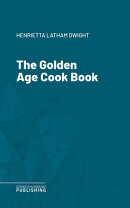 The Golden Age Cook Book