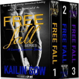 Free Fall Box Set (Free Fall 1, Free Fall 2, Free Fall 3 of the Loving Summer Series)【電子書籍】[ Kailin Gow ]
