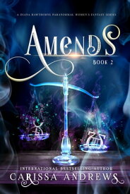 Amends A psychic mystery series【電子書籍】[ Carissa Andrews ]