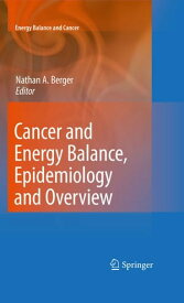 Cancer and Energy Balance, Epidemiology and Overview【電子書籍】