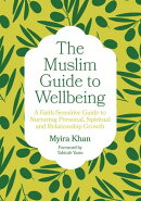 The Muslim Guide to Wellbeing
