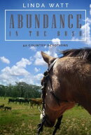 Abundance in the Bush