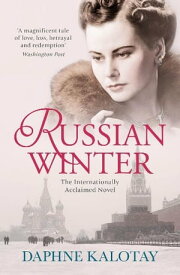 Russian Winter【電子書籍】[ Daphne Kalotay ]