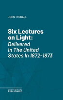 Six Lectures on Light