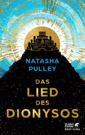 Das Lied des Dionysos【電子書籍】[ Natasha Pulley ]