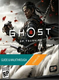 Ghost of Tsushima - Part II - Player's Guide & Walkthrough【電子書籍】[ Nguyen Long Thanh ]