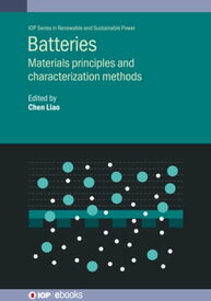 Batteries Materials principles and characterization methods【電子書籍】