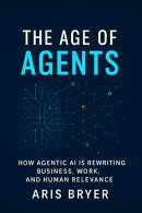 The Age of Agents