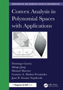 Convex Analysis in Polynomial Spaces with Applications