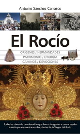 El Roc?o【電子書籍】[ Antonio S?nchez Carrasco ]