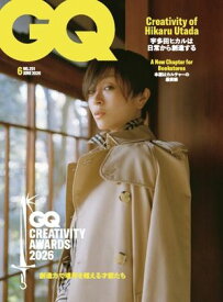 GQ JAPAN 2026年6月号 No.251 【電子書籍】