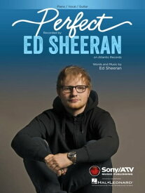 Perfect Sheet Music【電子書籍】[ Ed Sheeran ]