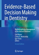 Evidence-Based Decision Making in Dentistry