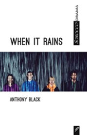 When it Rains【電子書籍】[ Anthony Black ]