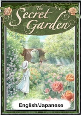 The Secret GardenEnglish/Japanese versions 