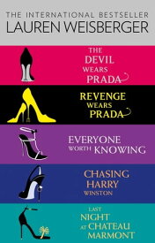 Lauren Weisberger 5-Book Collection: The Devil Wears Prada, Revenge Wears Prada, Everyone Worth Knowing, Chasing Harry Winston, Last Night at Chateau Marmont【電子書籍】[ Lauren Weisberger ]