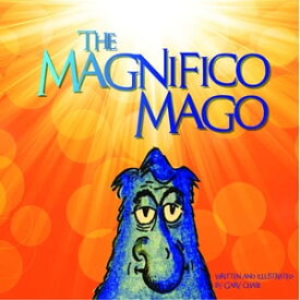 The Magnifico Mago【電子書籍】[ Gary Chase ]