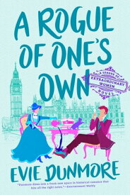 A Rogue of One's Own【電子書籍】[ Evie Dunmore ]