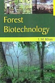 Forest Biotechnology【電子書籍】[ I.M. Khan ]