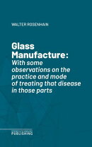 Glass Manufacture
