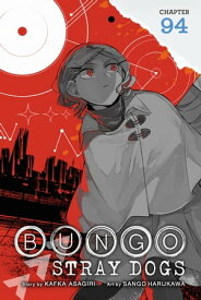 Bungo Stray Dogs, Chapter 94【電子書籍】[ Kafka Asagiri ]