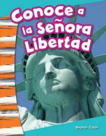 Conoce a la Se?ora Libertad【電子書籍】[ Sharon Coan ]