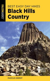 Best Easy Day Hikes Black Hills Country【電子書籍】[ Marcus Heerdt ]