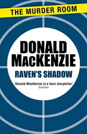 Raven's Shadow【電子書籍】[ Donald MacKenzie ]