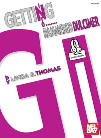 Getting Into Hammered Dulcimer【電子書籍】[ Linda Thomas ]