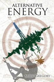 Alternative Energy【電子書籍】[ Marc Gregory ]