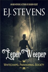 Eeper Weeper【電子書籍】[ E.J. Stevens ]
