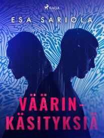 V??rink?sityksi?【電子書籍】[ Esa Sariola ]