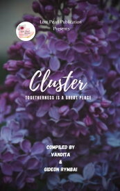 Cluster【電子書籍】[ Vandita & Gideon Rymbai ]