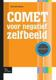 COMET voor negatief zelfbeeld competitive memory training bij lage zelfwaardeing en negatief zelfbeeld【電子書籍】[ Kees Korrelboom ]