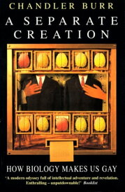 A Separate Creation【電子書籍】[ Chandler Burr ]