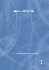 AIDS Capitation【電子書籍】[ David A Cherin ]