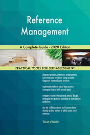 Reference Management A Complete Guide - 2020 Edition【電子書籍】[ Gerardus Blokdyk ]