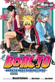 Boruto: Naruto Next Generations, Vol. 1 Uzumaki Boruto!!【電子書籍】[ Masashi Kishimoto ]