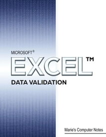 Microsoft Excel Data Validation【電子書籍】[ Marie Eklof ]