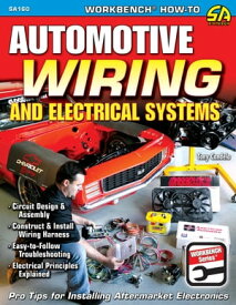 Automotive Wiring and Electrical Systems【電子書籍】[ Tony Candela ]
