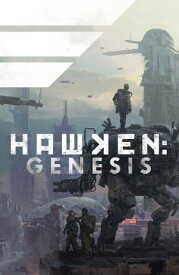 Hawken: Genesis【電子書籍】[ Jeremy Barlow ]