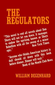 The Regulators【電子書籍】[ William Degenhard ]