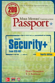 Mike Meyers’ CompTIA Security+ Certification Passport, Fourth Edition (Exam SY0-401)【電子書籍】[ Dawn Dunkerley ]